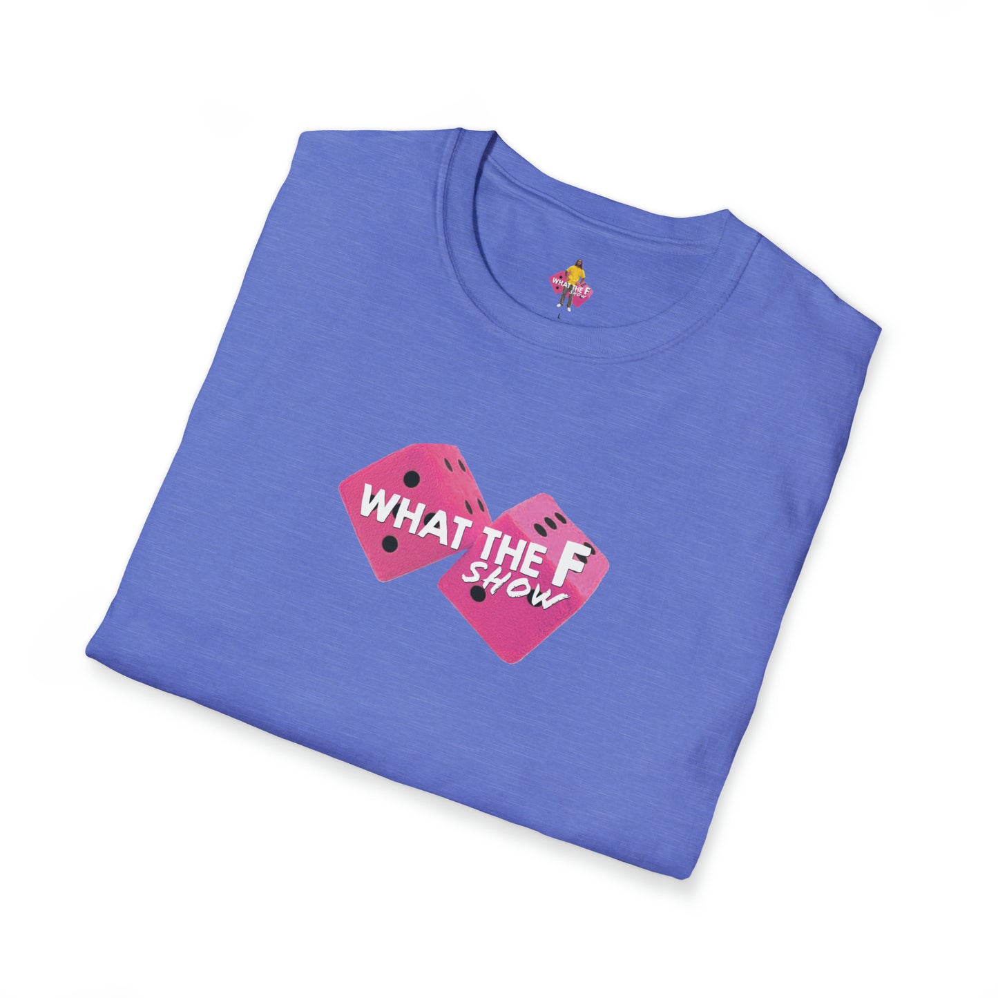 What The F Pink Dice T-Shirt