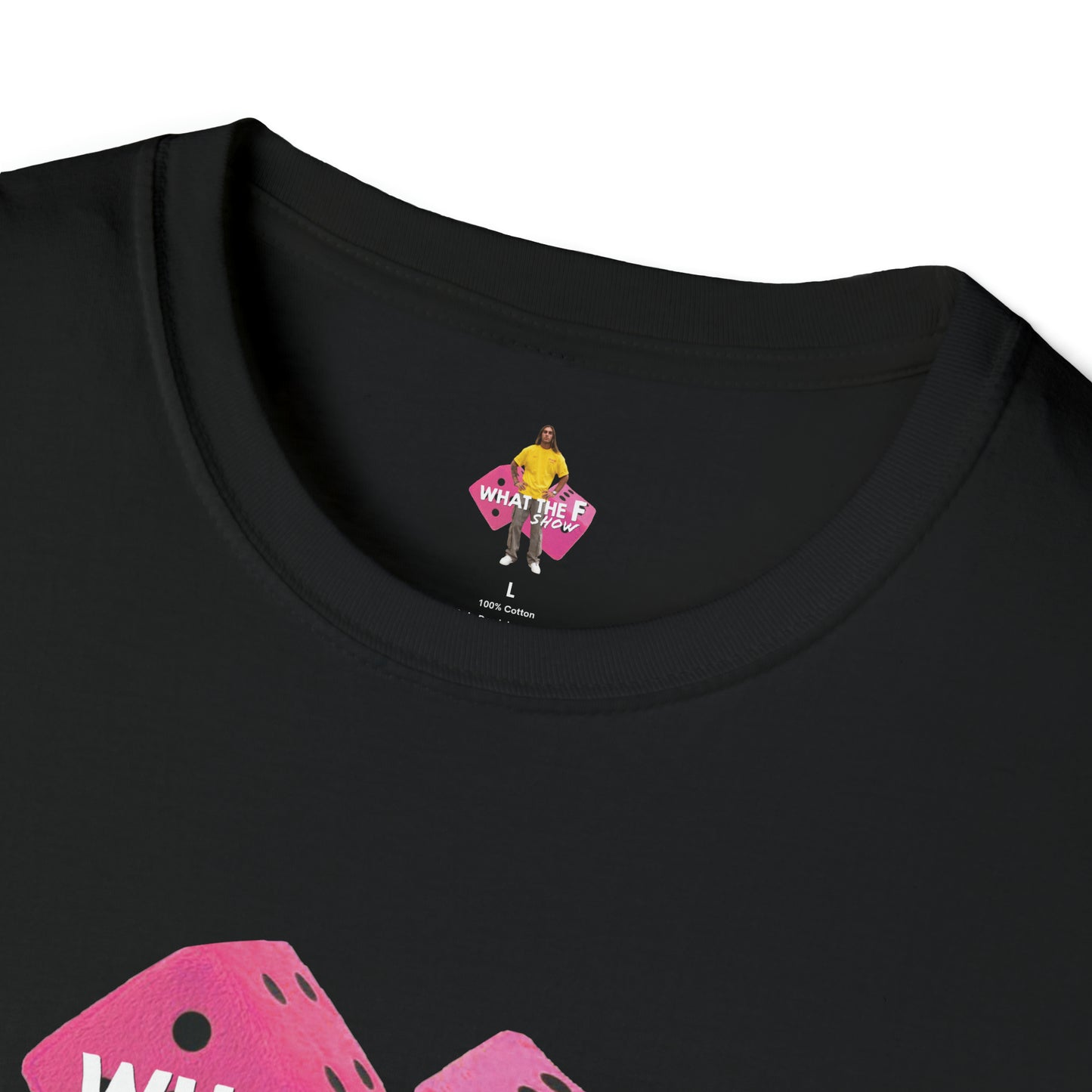 What The F Pink Dice T-Shirt